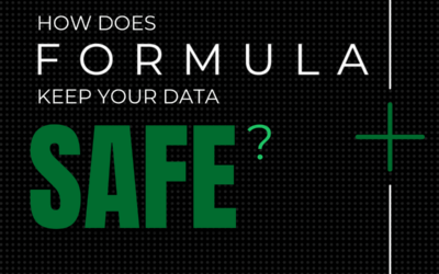 How Does Formula Keep Your Data Safe?