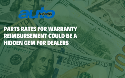 Parts Rates for Warranty Reimbursement Could Be A Hidden Gem for Dealers
